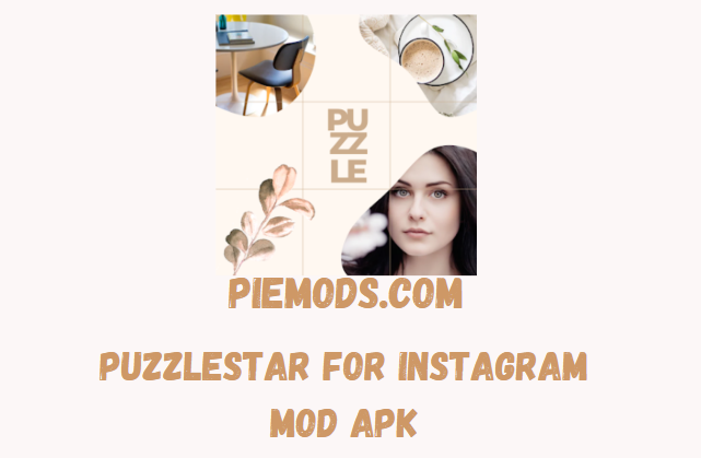 PuzzleStar for Instagram MOD APK